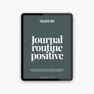 Journal Routine Positive - 90 jours